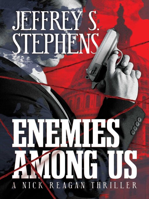 Title details for Enemies Among Us by Jeffrey  S.  Stephens - Wait list